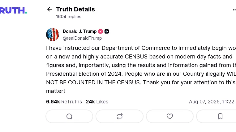 Donald Trump Truth Social Post on 2025-08-07—CENSUS based on modern day facts and figures